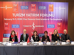 TIF 2026: TUR�ZM YATIRIMLARININ YEN� D�NEM� �STANBUL'DA KONU�ULACAK